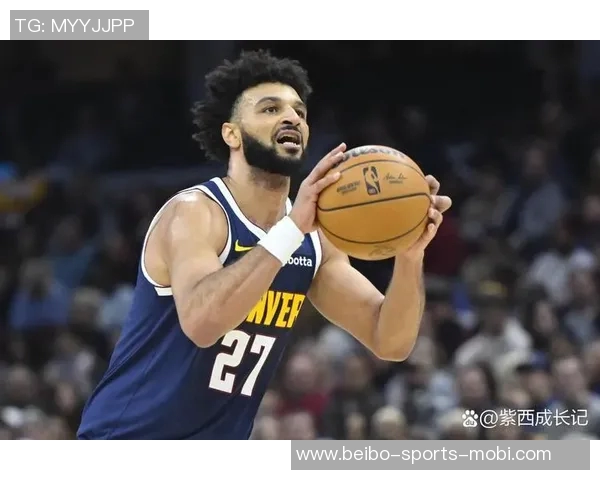 尽管贾马尔穆雷表现出色却难阻球队失利全场23投11中贡献27分6篮板16助攻 尽管贾马尔穆雷表现出色却难阻球队失利全场23投11中贡献27分6篮板16助攻